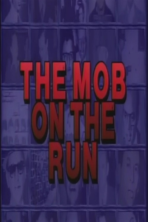 Mob on the Run (1987) movie poster