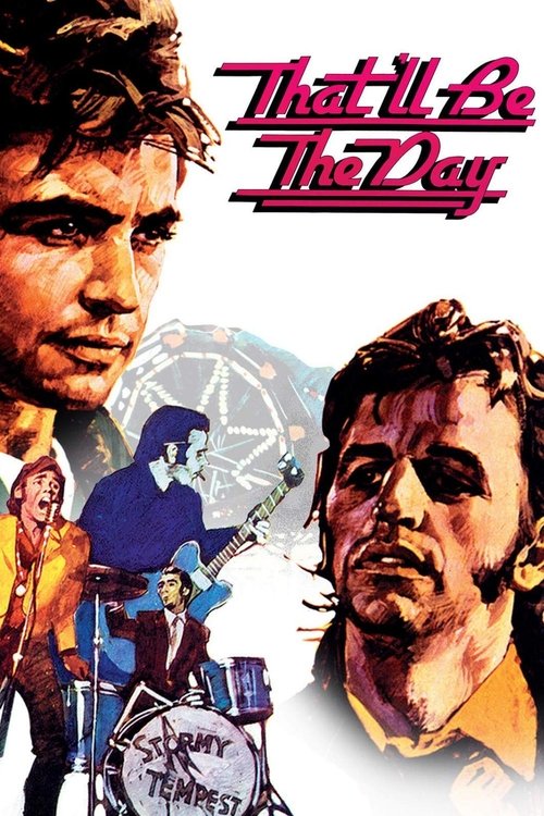 That'll Be The Day (1973) movie poster