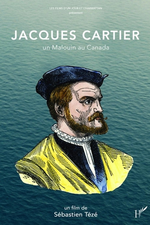 Jacques Cartier, un Malouin au Canada (2021) movie poster
