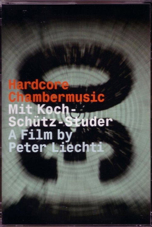 Hardcore Chambermusic (2006) movie poster