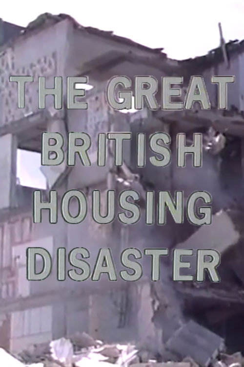 Inquiry: The Great British Housing Disaster (1984) movie poster