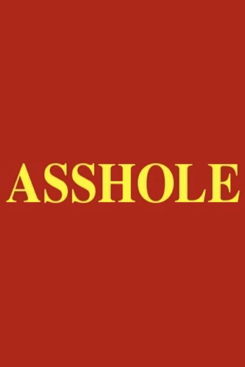 Asshole (2002) movie poster