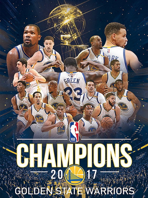 2017 NBA Champions: Golden State Warriors (2017) movie poster