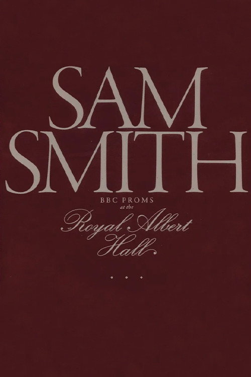 Sam Smith at the Proms (2024) movie poster