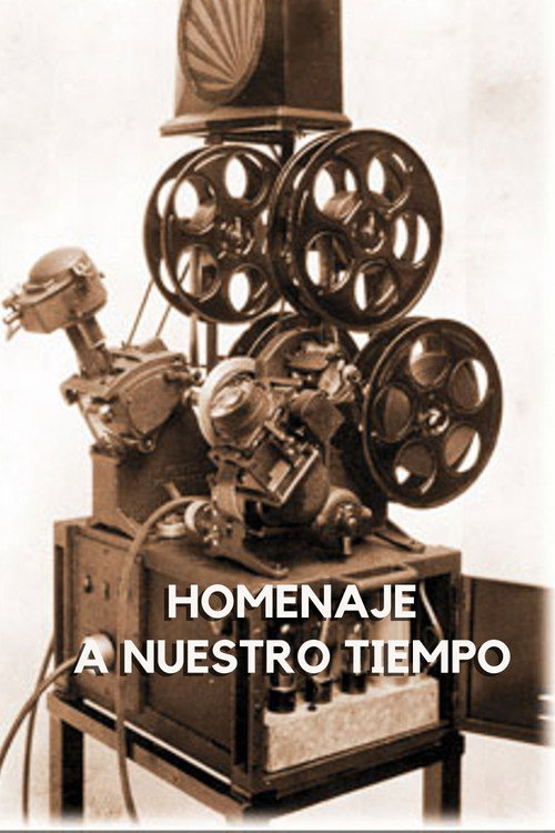 Tribute to our time (2003) movie poster