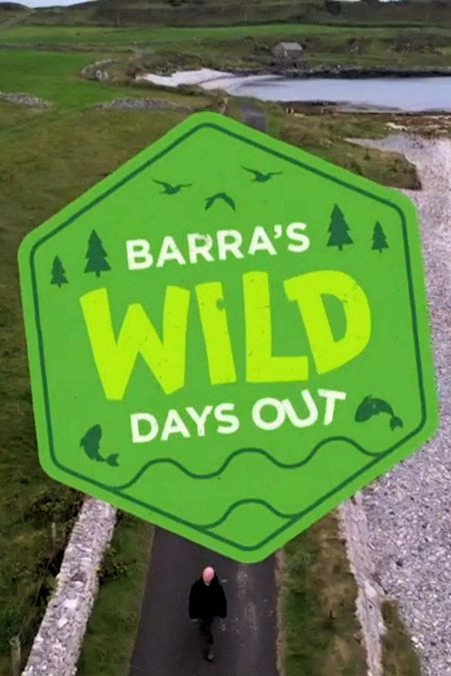 Barra's Wild Days Out (2021) TV show poster