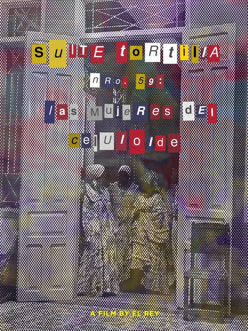 Suite Tortilla #59: The Celluloid Women (2024) movie poster