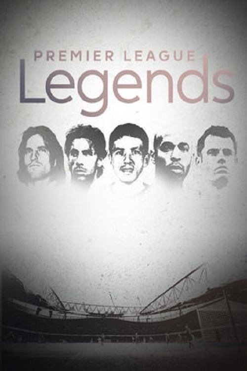 Legends of Premier League (2015) TV show poster