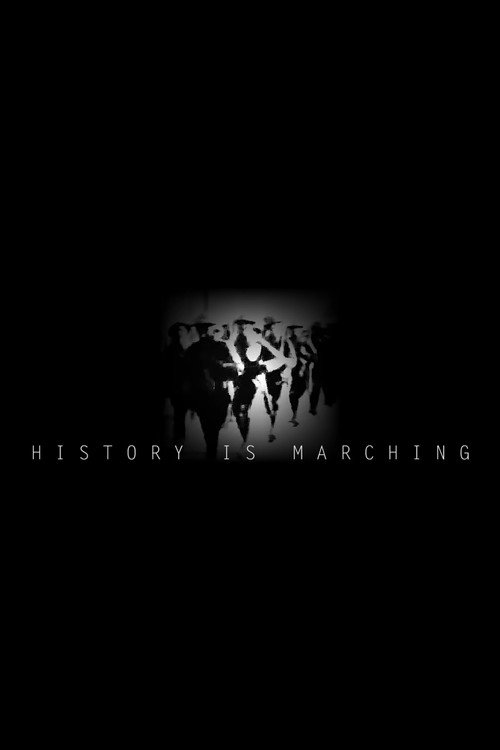 History is Marching (2018) movie poster