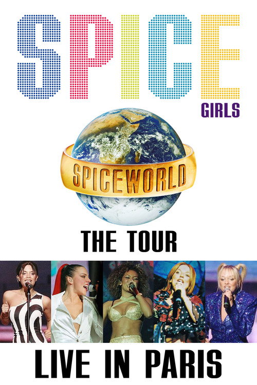 Spice Girls: Spiceworld Tour Live in Paris (1998) movie poster
