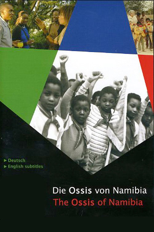 The Ossis of Namibia (2007) movie poster
