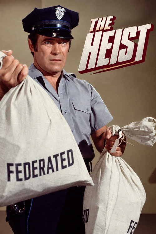 The Heist (1972) movie poster