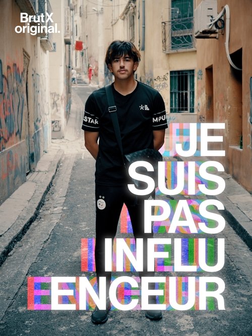 Je suis pas influenceur (2021) TV show poster
