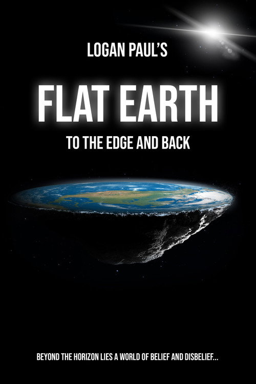Flat Earth: To the Edge and Back (2019) movie poster