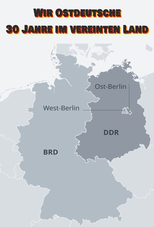 Wir Ostdeutsche - 30 Jahre im vereinten Land (2020) movie poster