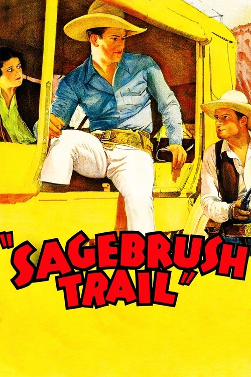 Sagebrush Trail (1933) movie poster