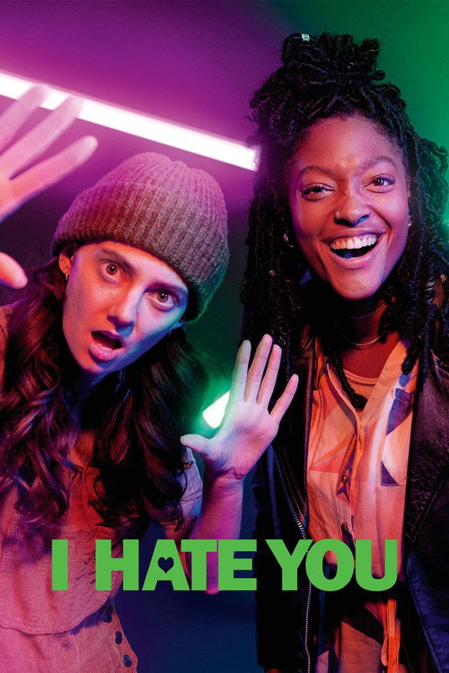 I Hate You (2022) TV show poster