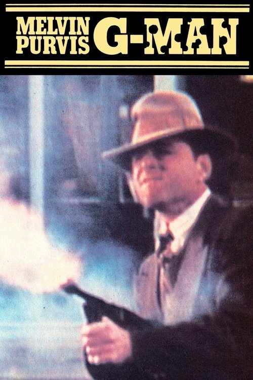 Melvin Purvis G-Man (1975) movie poster