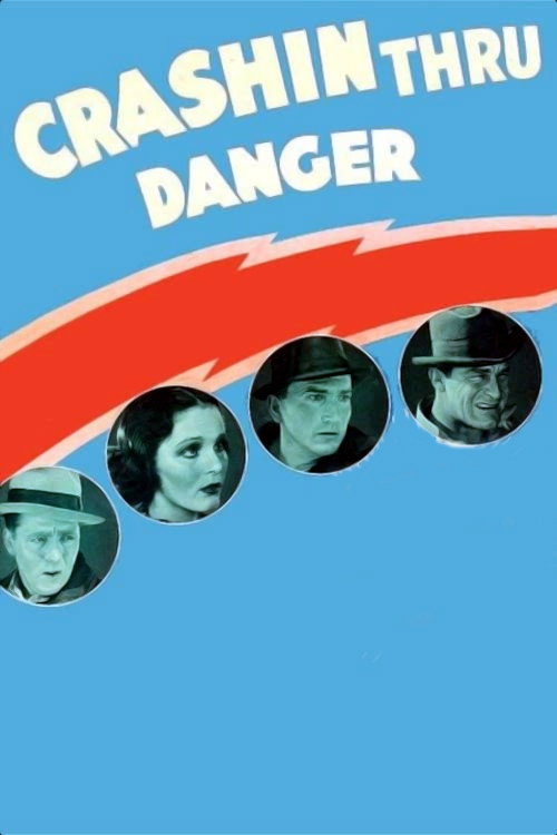 Crashing Through Danger (1938) movie poster