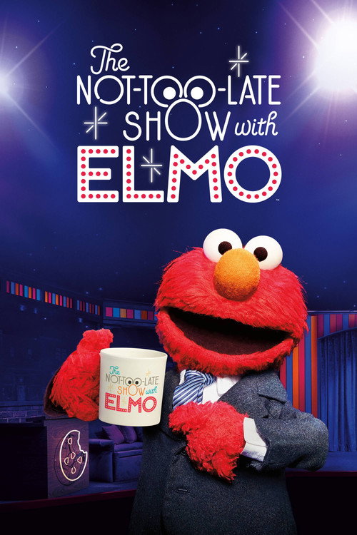 The Not-Too-Late Show with Elmo (2020) TV show poster