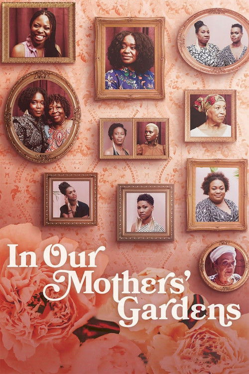 In Our Mothers' Gardens (2021) movie poster