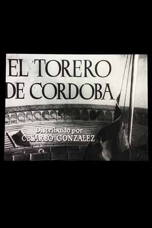 El Torero de Cordoba (1946) movie poster