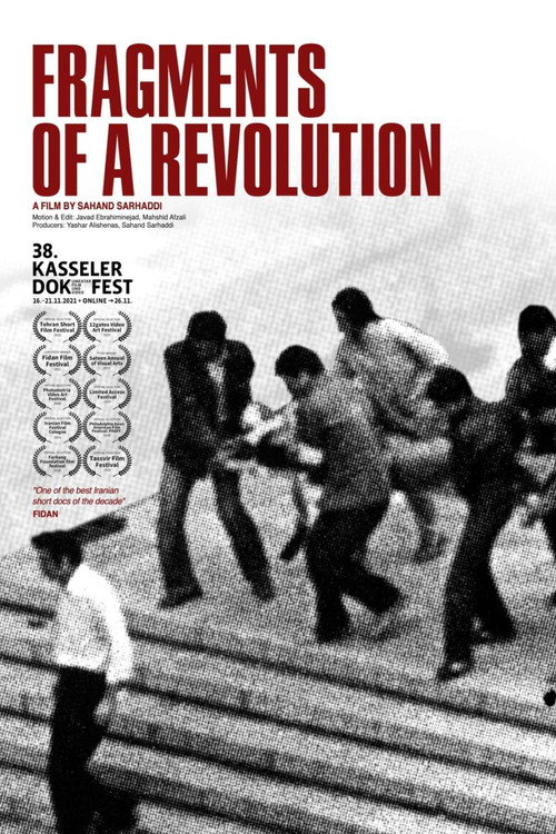 Fragments of a Revolution (Sahneye Tarikh) (2019) movie poster