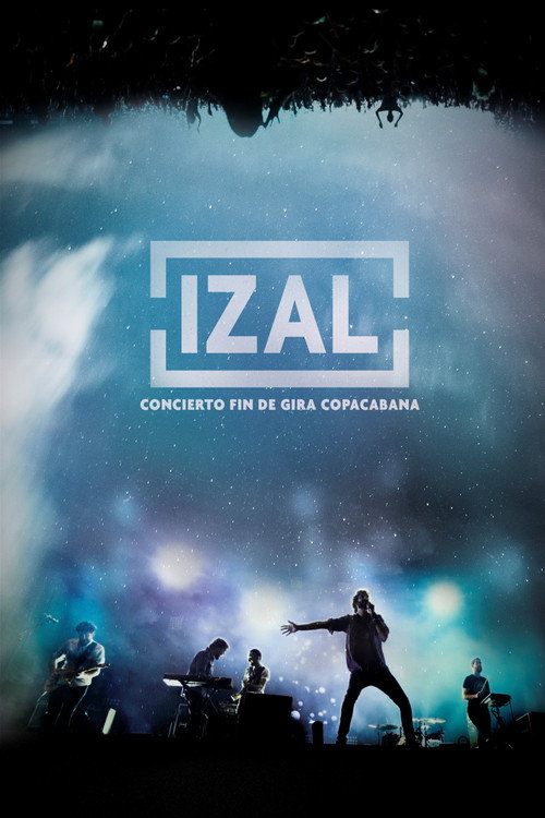 Izal: Last Concert of Copacabana Tour (2017) movie poster