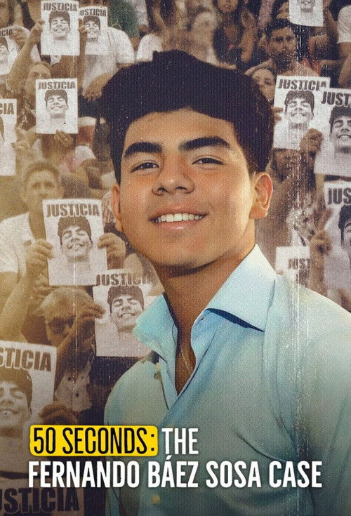 50 Seconds: The Fernando Báez Sosa Case (2025) TV show poster