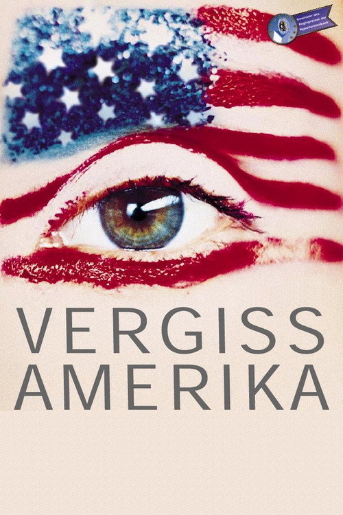 Forget America (2000) movie poster