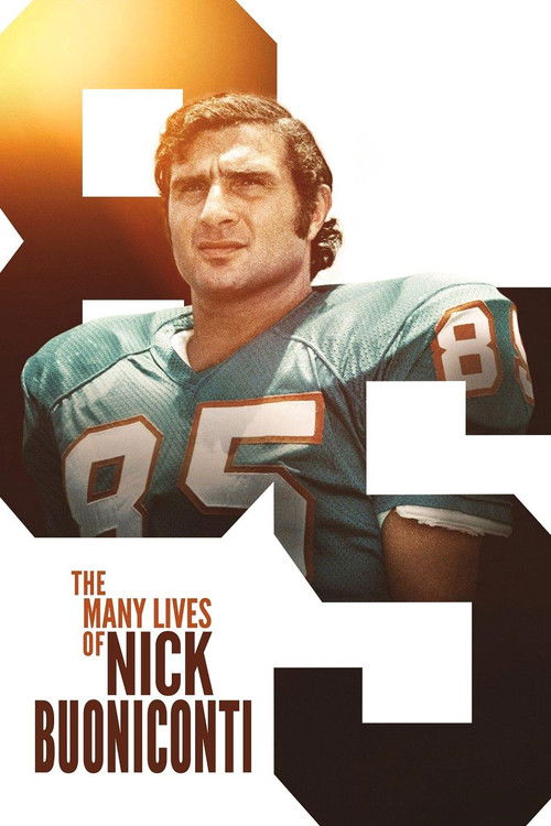 The Many Lives of Nick Buoniconti (2019) movie poster