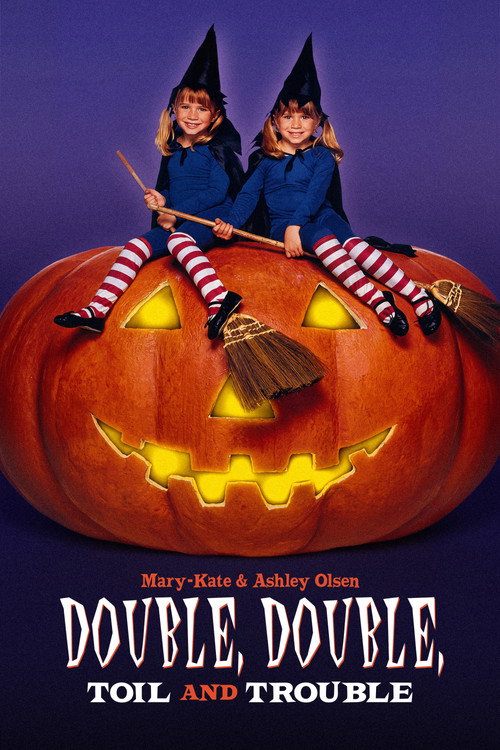 Double, Double, Toil and Trouble (1993) movie poster
