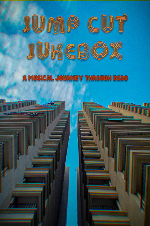 Jump Cut Jukebox (2020) movie poster