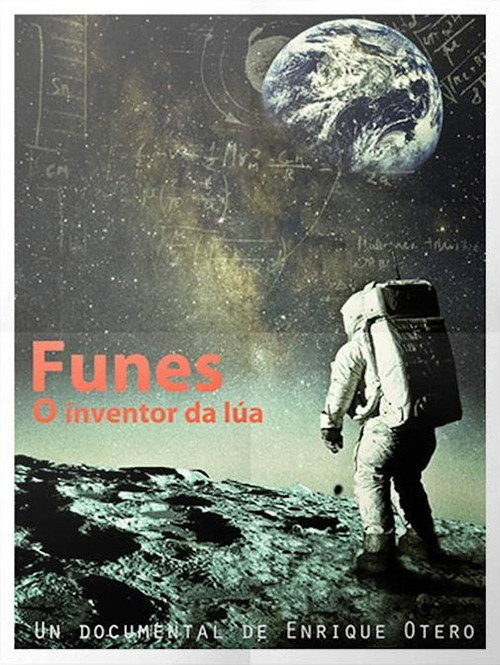 Funes o Inventor da Lúa (2015) movie poster
