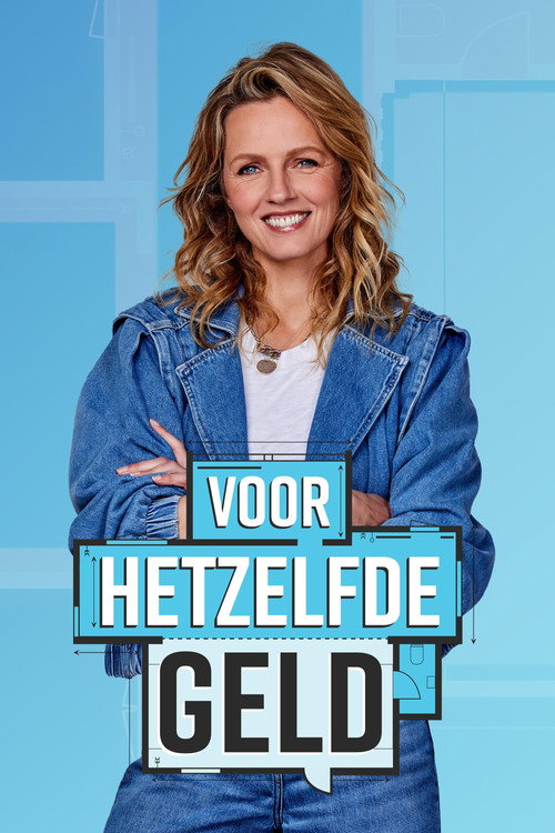 Voor Hetzelfde Geld (2019) TV show poster