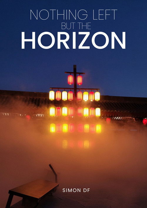 Nothing left but the horizon (2025) movie poster