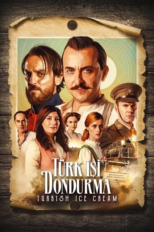 Turkish Ice Cream (2019) movie poster