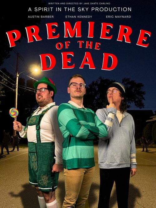 Premiere of the Dead (2025) movie poster