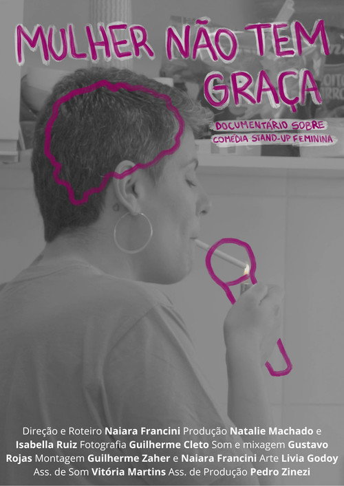 Mulher Não Tem Graça (2024) movie poster