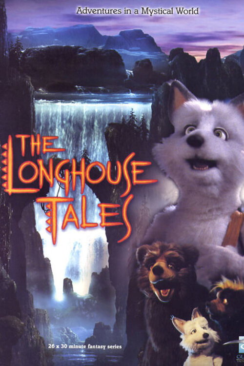 The Longhouse Tales (2000) TV show poster