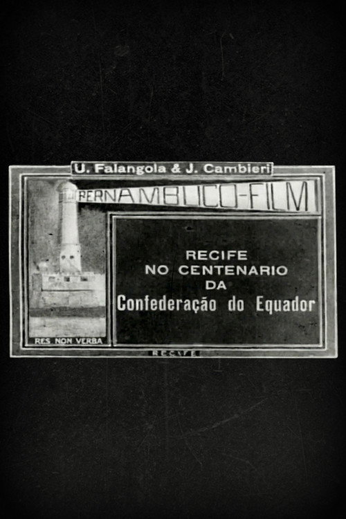 Recife no Centenário da Confederação do Equador (1924) movie poster