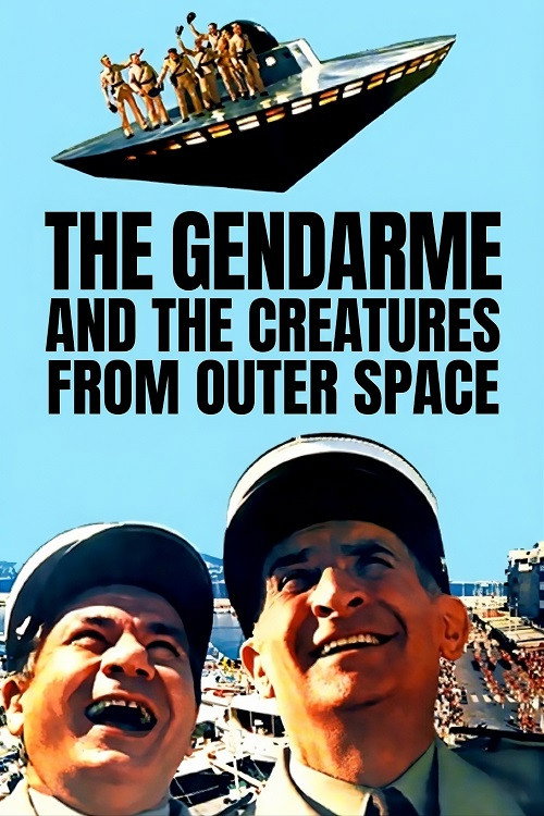 The Gendarme and the Creatures from Outer Space (1979) movie poster