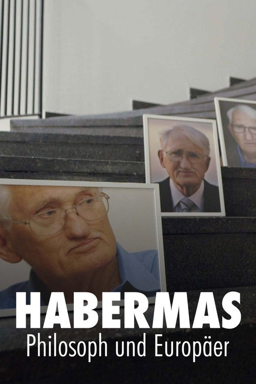 Habermas - Philosoph und Europäer (2022) movie poster