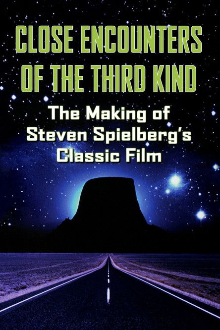 The Making of 'Close Encounters of the Third Kind' (2001) movie poster