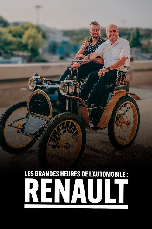 Les Grandes Heures de l'automobile : Renault (2021) movie poster