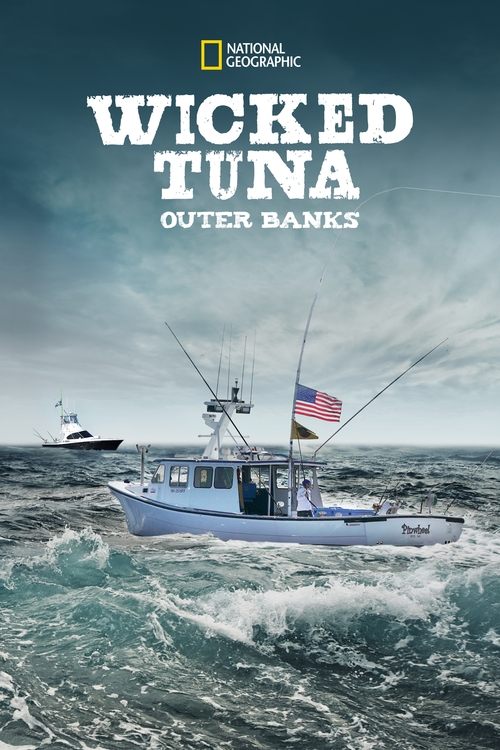 Wicked Tuna: Outer Banks (2014) TV show poster