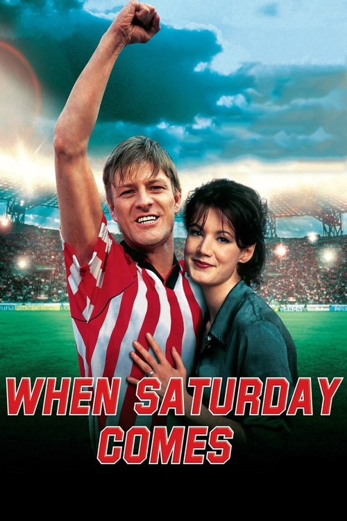 When Saturday Comes (1996) movie poster