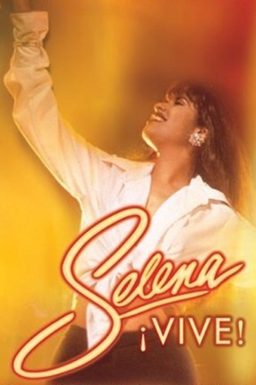 Selena ¡Vive! (2005) movie poster