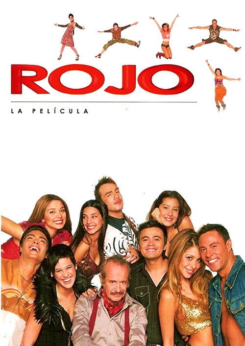 Rojo: La película (2006) movie poster