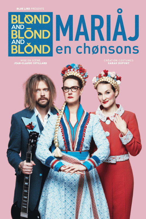Blond and Blond and Blond - Mariaj en chonsons (2021) movie poster